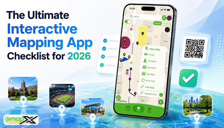 The Ultimate Interactive Mapping App Checklist for 2026